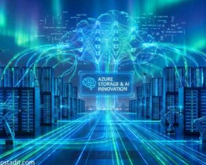 ذخیره سازی ابری آژور azure: نوآوری هایی برای آینده داده های هوش مصنوعی