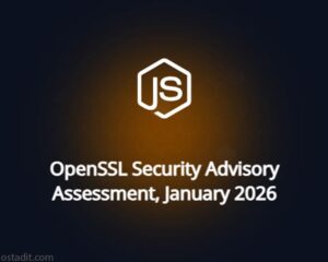 هشدار امنیتی Node.js در اصلاحیه های حیاتی OpenSSL در سال ۲۰۲۶