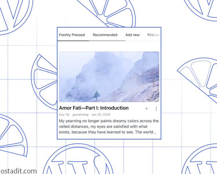 بازگشت Freshly Pressed وردپرس: رنسانسی برای محتوای انسانی در عصر هوش مصنوعی